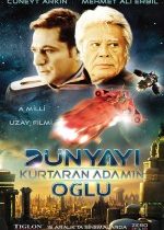 Dünyayı Kurtaran Adamın Oğlu
