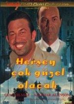 Her Şey Çok Güzel Olacak