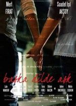 Başka Dilde Aşk