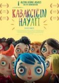 Kabakçığın Hayatı