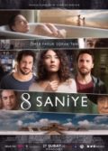 8 Saniye