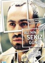 Ali’nin Sekiz Günü