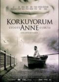 Korkuyorum Anne