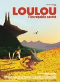 Loulou’nun İnanılmaz Sırrı