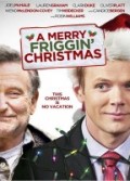 A Merry Friggin’ Christmas
