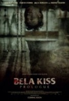 Bela Kiss Prologue