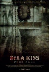 Bela Kiss Prologue