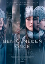 Ben Ölmeden Önce (2017)