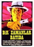 Bir Zamanlar Batıda