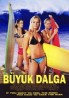 Büyük Dalga 1