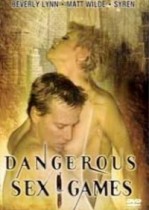 Dangerous Sex Games