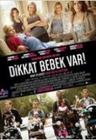 Dikkat Bebek Var