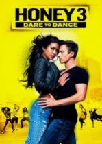 Honey 3 Dare to Dance