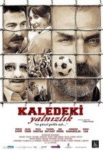 Kaledeki Yalnızlık