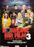 Korkunç Bir Film 3