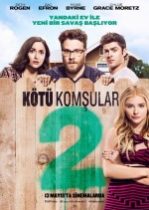 Kötü Komşular 2