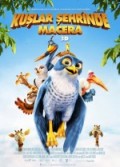 Kuşlar Şehrinde Macera