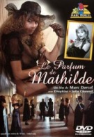 Le parfum de Mathilde