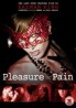 Pleasure Or Pain