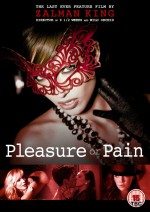 Pleasure Or Pain