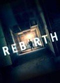 Rebirth (2016)