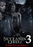 Şeytanın Oteli 3