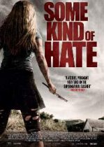 Some Kind of Hate