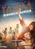 Takım Mahalle Aşkına