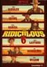 The Ridiculous 6