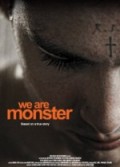 We Are Monster
