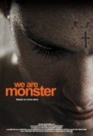 We Are Monster