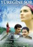 Yüreğine Sor