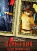 Çizmeli Kedi Büyülü Kitaptan Kaçış